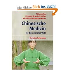 Chinesische Medizin f�r die westliche Welt