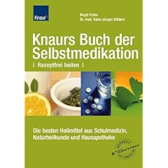 Das große Buch der Selbstmedikation (Gebundene Ausgabe)