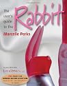 The User's Guide to the Rabbit (52 Brilliant Little Ideas)