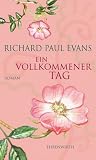 Ein vollkommener Tag - Richard P. Evans, Michaela Link