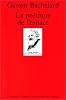 La Poétique de l'espace