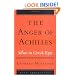 The Anger of Achilles: Menis in Greek Epic (Myth and Poetics)