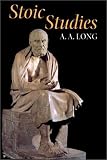 Stoic Studies (Hellenistic Culture and Society)