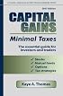 Capital Gains, Minimal Taxes 2007