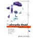 Already Dead