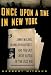 Once Upon a Time in New York: Jimmy Walker, Franklin Roosevelt, and the Last Great Battle of the Jazz Age