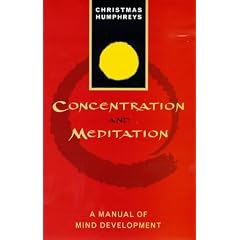 Concentration and Meditation: A Manual of Mind Development