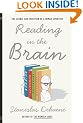 Reading in the Brain: The Science and Evolution of a Human Invention