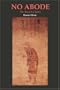 No Abode: The Record of Ippen (Rev) (Ryukoku-Ibs Studies in Buddhist Thought and Tradition)