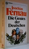 Produkt-Bild: JOACHIM FERNAU: Die Genies der Deutschen - Verlag: Goldmann [Auflage: 5. Auflage]
