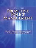 Proactive Police Management (9th Edition)
