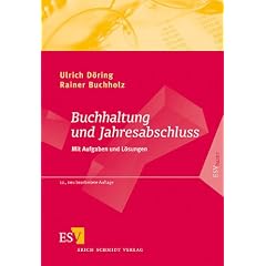 Buchhaltung und Jahresabschluss: Mit Aufgaben und L�sungen