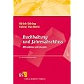 Buchhaltung und Jahresabschluss: Mit Aufgaben und L�sungen