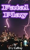 Fatal Play (Private Justice)