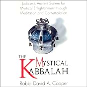 The Mystical Kabbalah | [Rabbi David A. Cooper]