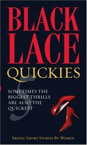 Buy Quickies: Bk. 5 (Black Lace): Bk. 5 (Black Lace) online at Discounted New and Used prices. Delivered to your door with Off-The-Bookshelf.