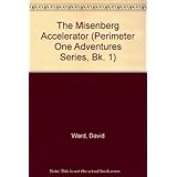the misenberg accelerator perimeter one adventures series bk 1