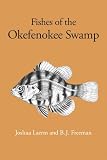 Books : Fishes of the Okefenokee Swamp