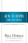 Axiom: Powerful Leadership Proverbs