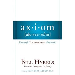 Axiom: Powerful Leadership Proverbs