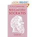 Before and after Socrates