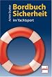 Bordbuch Sicherheit im Yachtsport