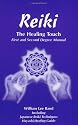 Reiki the Healing Touch: First and Second Degree Manual