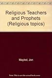 Religious teachers and prophets