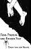 Fear, Phobias and Frozen Feet