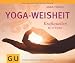 Produkt-Bild: Yoga-Weisheit: Kraftquellen f&uuml;r 52 Wochen (Tischaufsteller K,G&S)