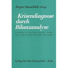 Krisendiagnose durch Bilanzanalyse