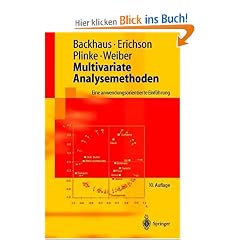 Multivariate Analysemethoden: Eine anwendungsorientierte Einf�hrung (Springer-Lehrbuch)