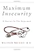 Maximum Insecurity: A Doctor in the Supermax
