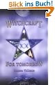 Witchcraft for Tomorrow (Illustrated)