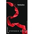 Twilight - Tome 3 : H�sitation