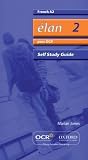 Élan 2: Pour OCR A2 Self-Study Guide with CD-ROM