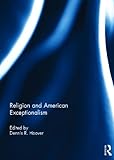 ISBN 9780415857093 product image for Religion and American Exceptionalism | upcitemdb.com