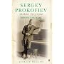Sergey Prokofiev: Diaries, 1915-1922: Behind the Mask v. 2