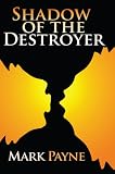 Shadow of the Destroyer