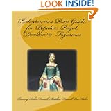 Bakertowne's Price Guide For Popular Royal Doulton Figurines by Tammy Kahn Fennell, Matthew Fennell and Lou Kahn