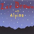 Zac Brown With Alpine [Explicit]