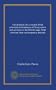 The dramatic list: a record of the principal performances of living actors and actresses of the British stage. With criticism from contemporary journals