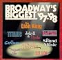 Broadway's Biggest 97-98