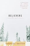Believers: A novella and stories