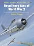 Royal Navy Aces of World War 2 (Aircraft of the Aces)