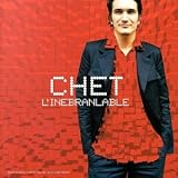 Revue Chet  / L'Inébranlable