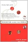 Trickster Makes This World