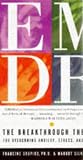 EMDR : The Breakthrough Therapy for Overcoming Anxiety, Stress, and Trauma