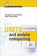 UMTS and mobile computing - [electronic resource]  : Alexander Joseph Huber, Josef Franz Huber.