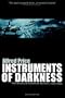 Instruments of Darkness: The History of Electronic Warfare, 1939-1945